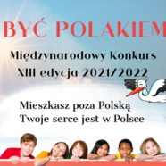 Konkurs “Być Polakiem” XIII edycja!